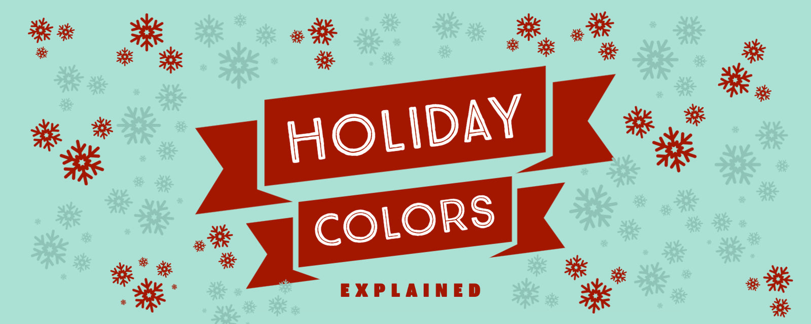 The History of Holiday Colors