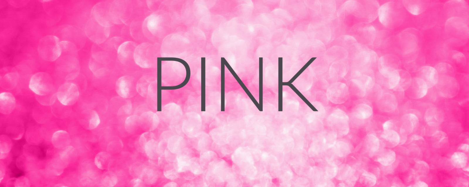 Mind, Mood, Mentality: PINK